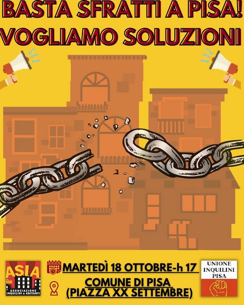 Unione Sindacale di Base: Basta sfratti a Pisa, martedì 18 alle 17 presidio al Comune: vogliamo soluzioni!