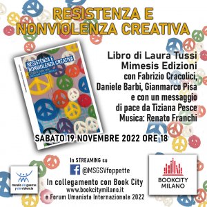 BookCity 2022 – Resistenza e Nonviolenza creativa: un libro per la pace – AgoraVox Italia